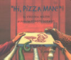 Hi__pizza_man_