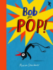 Bob_Goes_Pop