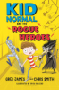 Kid_Normal_and_the_Rogue_Heroes