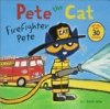 Pete_the_Cat__Firefighter_Pete__Bound_for_Schools___Libraries_