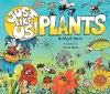 Just_like_us___plants