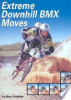 Extreme_downhill_BMX_moves