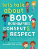 Let_s_talk_about_body_boundaries__consent___respect