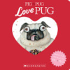 Pig_the_Pug__Love_Pug
