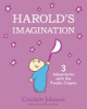 Harold_s_Imagination__3_Adventures_with_the_Purple_Crayon