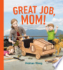 Great_job__Mom_