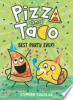 Pizza_and_Taco__Best_Party_Ever_