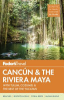Fodor_s_Canc__n___the_Riviera_Maya