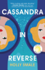 Cassandra_in_Reverse__A_Summer_Must-Read__Original_