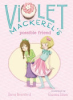 Violet_Mackerel_s_Possible_Friend