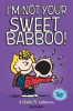 I_m_not_your_sweet_babboo_