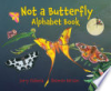 Not_a_butterfly_alphabet_book