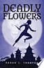 Deadly_Flowers