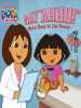 Say_Ahhh__Dora_Goes_to_the_Doctor