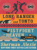 Lone_Ranger_and_Tonto_Fistfight_in_Heaven