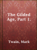 The_Gilded_Age__Part_1