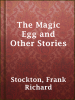 The_Magic_Egg_and_Other_Stories