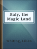 Italy__the_Magic_Land