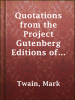 Quotations_from_the_Project_Gutenberg_Editions_of_the_Works_of_Mark_Twain