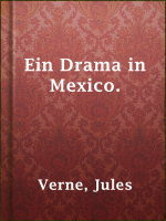 Ein_Drama_in_Mexico