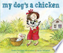 My_dog_s_a_chicken