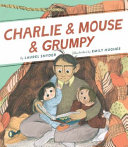 Charlie___Mouse___Grumpy