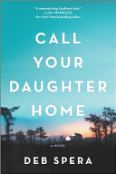 Call_Your_Daughter_Home__Reissue_