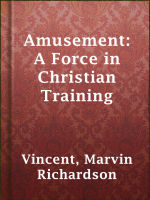 Amusement__A_Force_in_Christian_Training