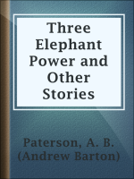 Three_Elephant_Power_and_Other_Stories