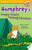 Humphrey_s_creepy-crawly_camping_adventure
