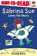 Sabrina_Sue_Loves_the_Moon__Ready-To-Read_Level_1