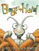 Bugs_in_my_hair_