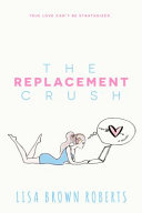 The_replacement_crush