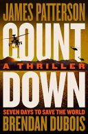 Countdown__Patterson_s_Best_Ticking_Time-Bomb_of_a_Thriller_Since_the_President_Is_Missing