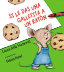 Si_le_das_una_galletita_a_un_raton