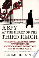 A_spy_at_the_heart_of_the_Third_Reich