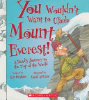 You_wouldn_t_want_to_climb_Mount_Everest_