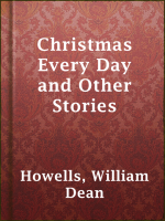 Christmas_Every_Day_and_Other_Stories