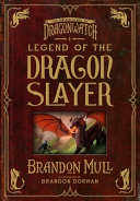 Legend_of_the_Dragon_Slayer__The_Origin_Story_of_Dragonwatch