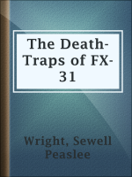 The_Death-Traps_of_FX-31