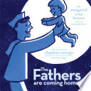 The_fathers_are_coming_home