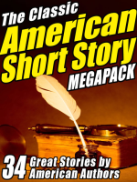 The_Classic_American_Short_Story_Megapack__Volume_1