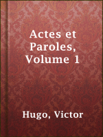 Actes_et_Paroles__Volume_1