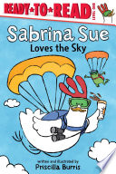 Sabrina_Sue_Loves_the_Sky__Ready-To-Read_Level_1
