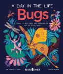 Bugs__A_Day_in_the_Life___What_Do_Bees__Ants__and_Dragonflies_Get_Up_to_All_Day_