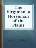 The_Virginian__a_Horseman_of_the_Plains