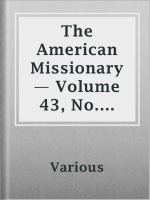 The_American_Missionary_____Volume_43__No__02__February__1889