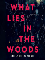 What_Lies_in_the_Woods