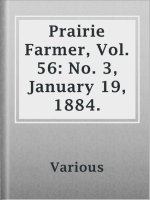 Prairie_Farmer__Vol__56__No__3__January_19__1884