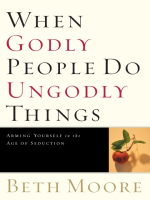 When_Godly_People_Do_Ungodly_Things